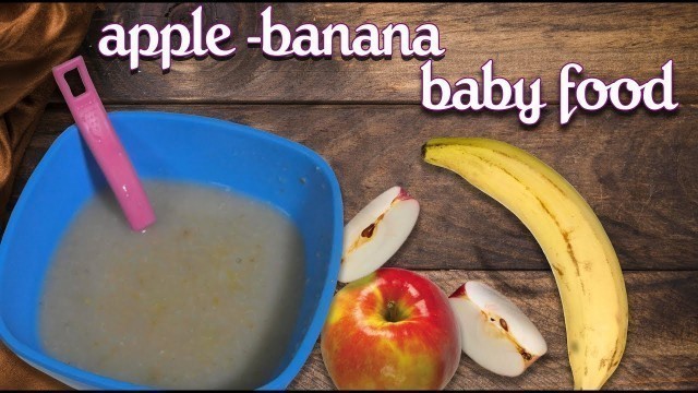 'Apple Banana baby food for 6 Month Old & above Super Healthy Baby Food'