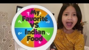 'Spin the Wheel Challenge || My Favorite vs. Indian Food -VLOG-072'