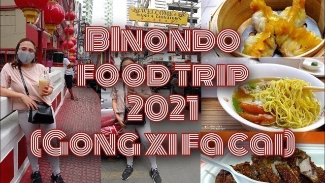 'binondo(chinatown)foodtrip'