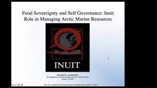 'Food Sovereignty and Self Governance: Inuit Role in Managing Arctic Marine Resources'