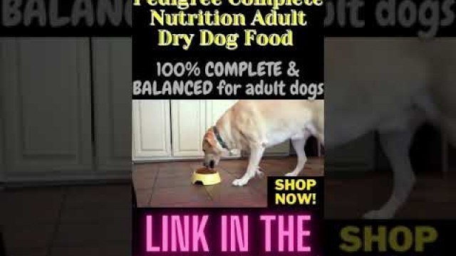 'Pedigree Complete Nutrition Adult Dry Dog Food | Pedigree Dog Food | #Shorts'