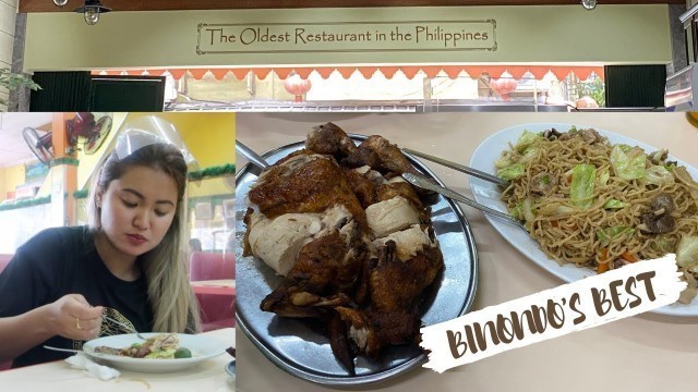 'BINONDO FOOD TRIP 2021 (FT. OLDEST RESTO IN THE PHILIPPINES!)'