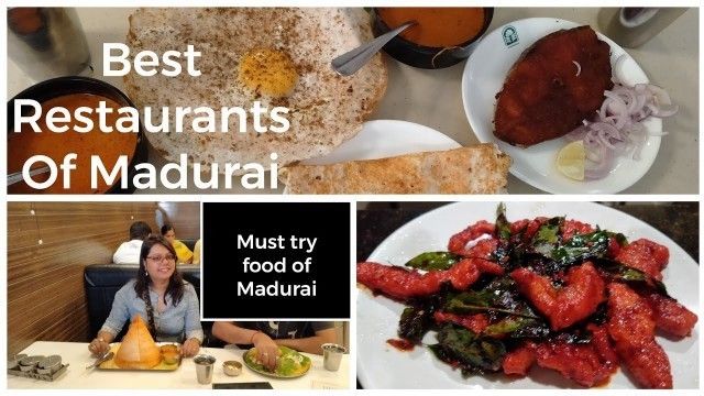 'Top 5 Madurai restaurants / Must try restaurants in Madurai 2022 /Madurai Street food vlog'