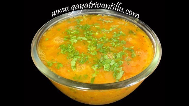 'Dal Rasam or Pappu Charu - Andhra Cooking Telugu Vantalu Vegetarian Recipes Indian Food & Cuisine'