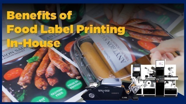 'Benefits Of Food Label Printing In-House'