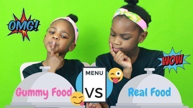 'KIDS GUMMY FOOD VS REAL FOOD CHALLENGE | MeeMee and YaYa'