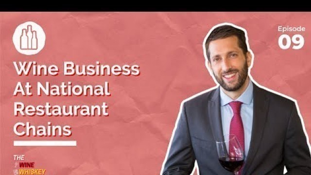 'Wine Business At National Restaurant Chains - Brian Phillips'