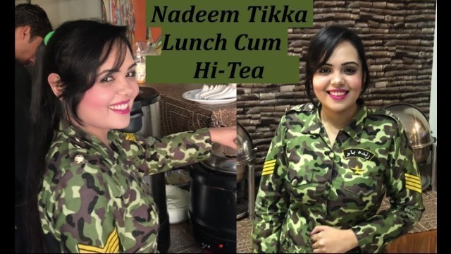 'Review of Nadeem Tikka Restaurant | Lunch cum Hi-Tea | Variations By Anum Shafique |'