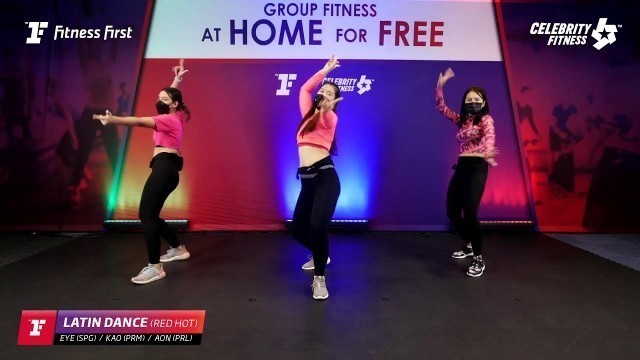 'Group Fitness at Home : Latin Dance  (Red Hot) 7/12/2021'