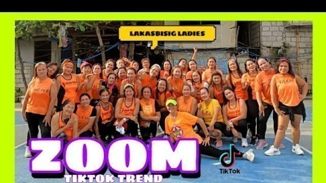 'ZOOM | Dance Remix | TikTok Viral | LakasBisig Ladies | Zumba | Dance Fitness | COACH JLA'