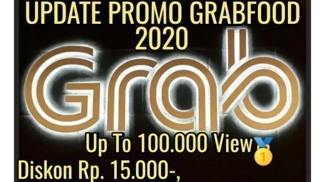 'Promo grabfood - Terupdate Diskon 15rbu Tahun 2020'