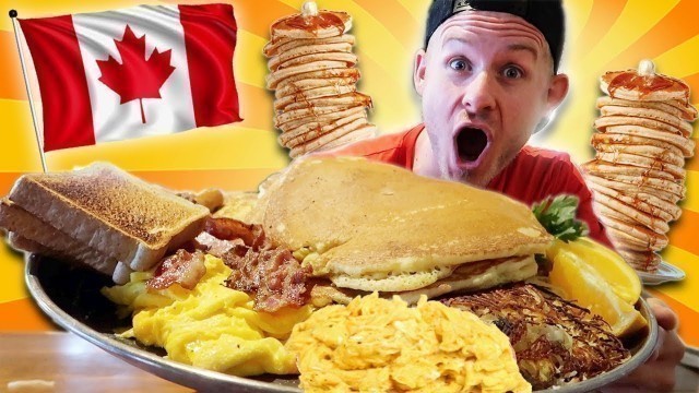 'THE BIGGEST BREAKFAST IN CANADA! (MAN VS. FOOD)'