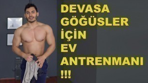 'Evde Göğüs Antrenmanı | Evde Aletsiz Göğüs Büyüt'