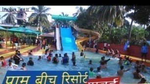 'चलो छुट्टी मनाने Palm Beach Resort virar (W) Mumbai Maharashtra India.'