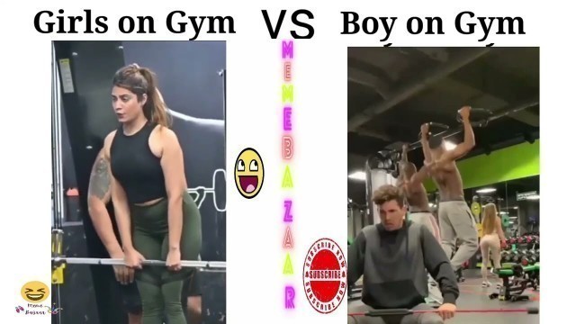 'Girls on gym Vs Boys on Gym || dank memes || funniest memes || #MemeBazaar #MemeLover'