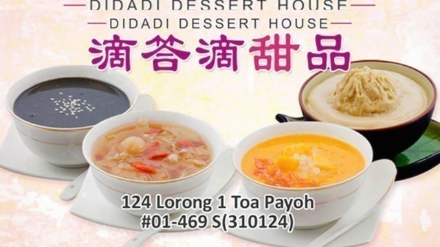 'Singapore Food Signage for Didadi Dessert House by Phocept'