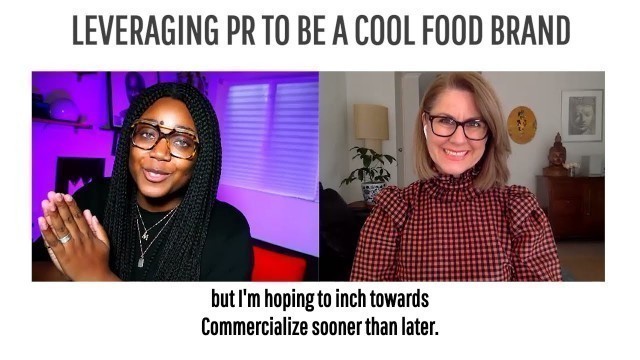 'Leveraging PR To Be A Cool Food Brand'