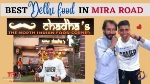 'Brand Story Of CHADHA\'S | Best North Indian Food in Mira Road | FT. Deepak Chadha || MUST TRY 