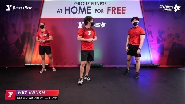 'Group Fitness at Home :  HIIT X RUSH 26/5/2021'