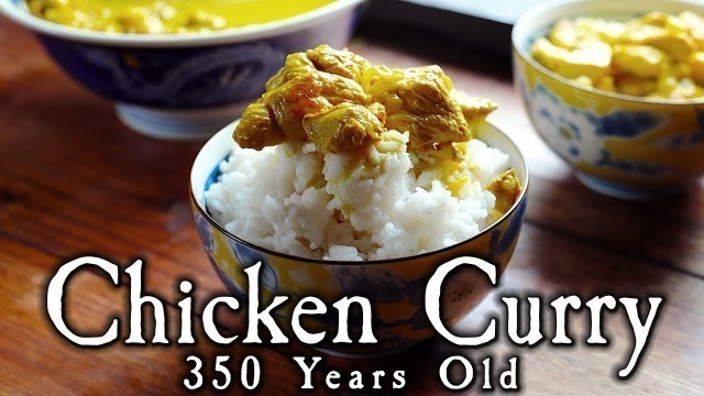 '350 Year Old Chicken Curry - 18th Century Cooking - Townsends'