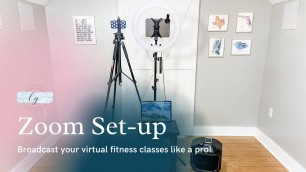 'Zoom Set-up for Virtual Fitness Classes'