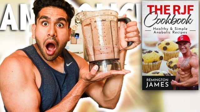 'High Protein Recipes! Full Day of Eating Like REMINGTON JAMES!!!!'