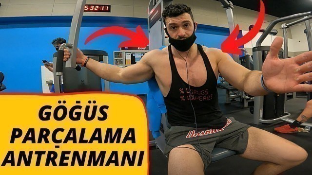 'GÖĞÜS & KOL PARÇALAMA İDMANI (2.gün Yapmanız Gerekenler)'