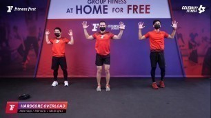 'Group Fitness at Home :  HardCore Overload 24/7/2021'