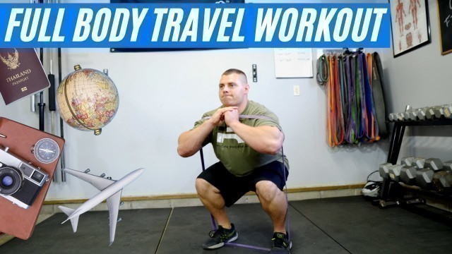 'Workout While Traveling - Full Body Band Workout'