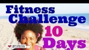 '10 Day Fat Melting, Sexy body Fitness Challenge'