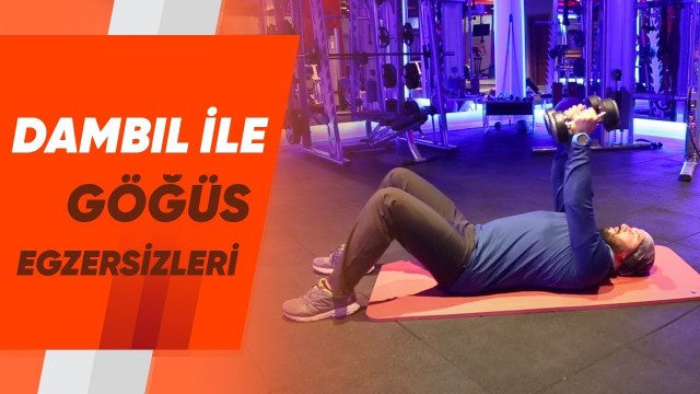 '#Dambıl ile Göğüs Egzersizleri'