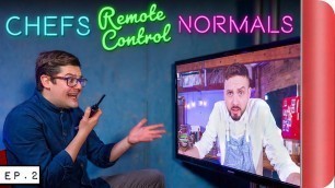 'Chefs \"REMOTE CONTROLLING\" Normals!! | Indian Cooking Challenge'