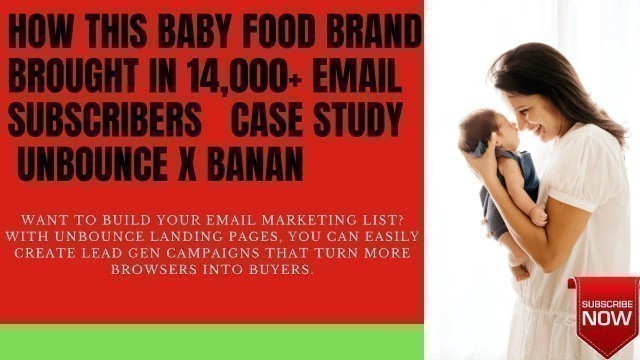 'How This Baby Food Brand Brought in 14,000+ Email Subscribers   Case Study  Unbounce x Banan'