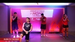 'Group Fitness at Home :  BURN TO THE MAX  (Aerobic Class) 25/7/2020'