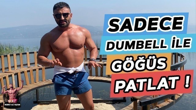 'EVDE DUMBELL İLE HIZLI GÖĞÜS BÜYÜTME | (En Etkili 4 Hareket)'