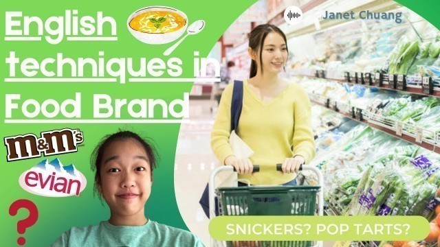 'English Techniques in FOOD BRAND names!'