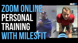 'ZOOM Online Personal Training with Milesfit'