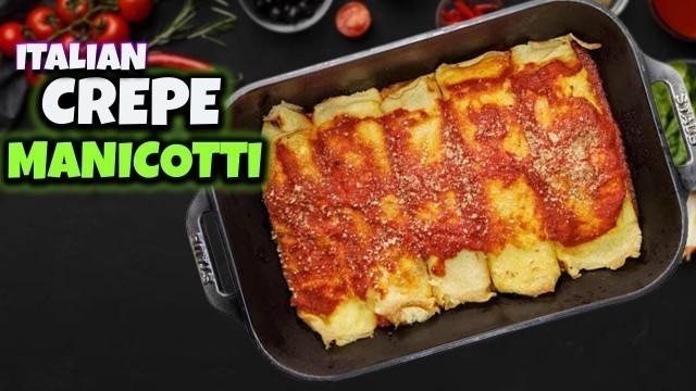 'Italian Grandma Makes Manicotti || Crepe Manicotti'