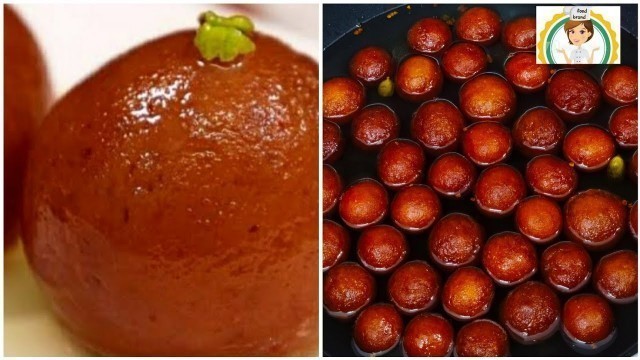 'குலாப் ஜாமுன் / Gulab jamun recipe in tamil # food brand #'