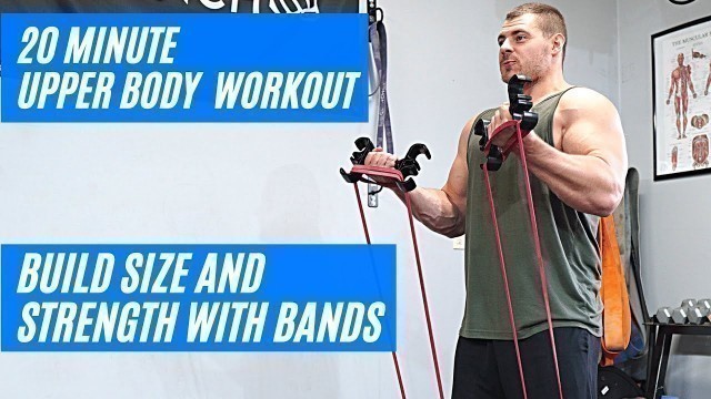 '20 Minute Resistance Band Upper Body Workout'