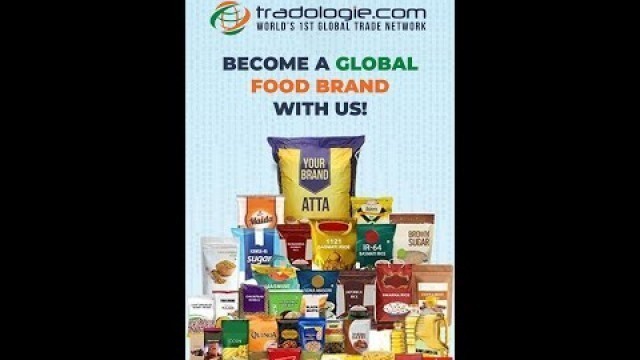 'BECOME A GLOBAL FOOD BRAND WITH TRADOLOGIE.COM'