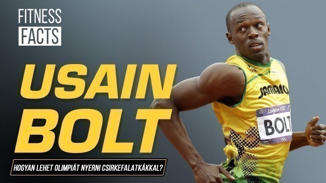 'Usain Bolt I A Föld leggyorsabb emberének története I Fitness Facts'