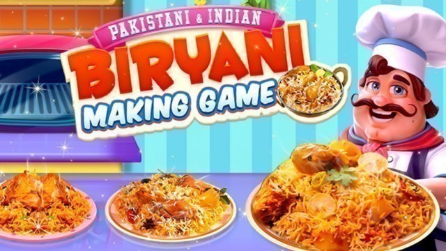 'Biryani Cooking Indian Super Chef Food Game Android Gameplay'