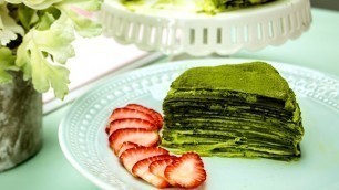 'Food Recipe: Green Tea Matcha Mille Crepe Cake | 抹茶千层蛋糕 (Lady M)'