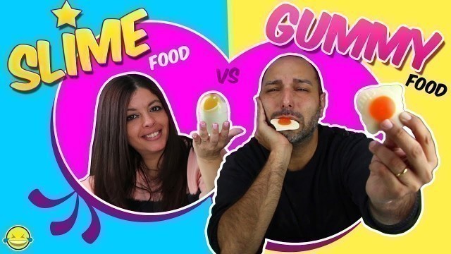 'SlImE FoOd Vs GuMmY FOod!! CoMiDa SlImE vs GoMiNolAs!! MoMeNtOs DiVeRTiDos'