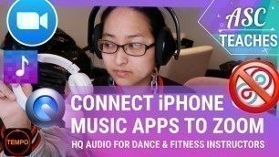 'Connect iPhone Music Apps to Zoom on Mac [LOOPBACK NOT REQUIRED] HQ AUDIO FOR ONLINE FITNESS & DANCE'