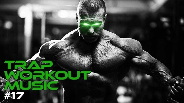 'Best Trap Workout Music Mix 2018 