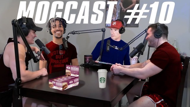 'MOGCAST #10: Getting Rich, Fitness Addiction & Remington James'