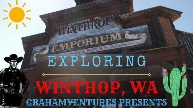 'Exploring Washington\'s Old West town, Winthrop + Duck Brand Hotel Food Review'