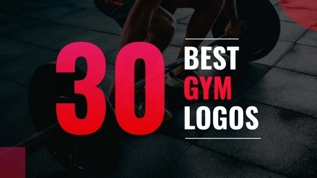 '30 Best Gym Logos | Fitness Logo Design Ideas & Inspiration'